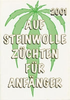Roesje W "Auf Steinwolle züchten für Anfänger", deutsch