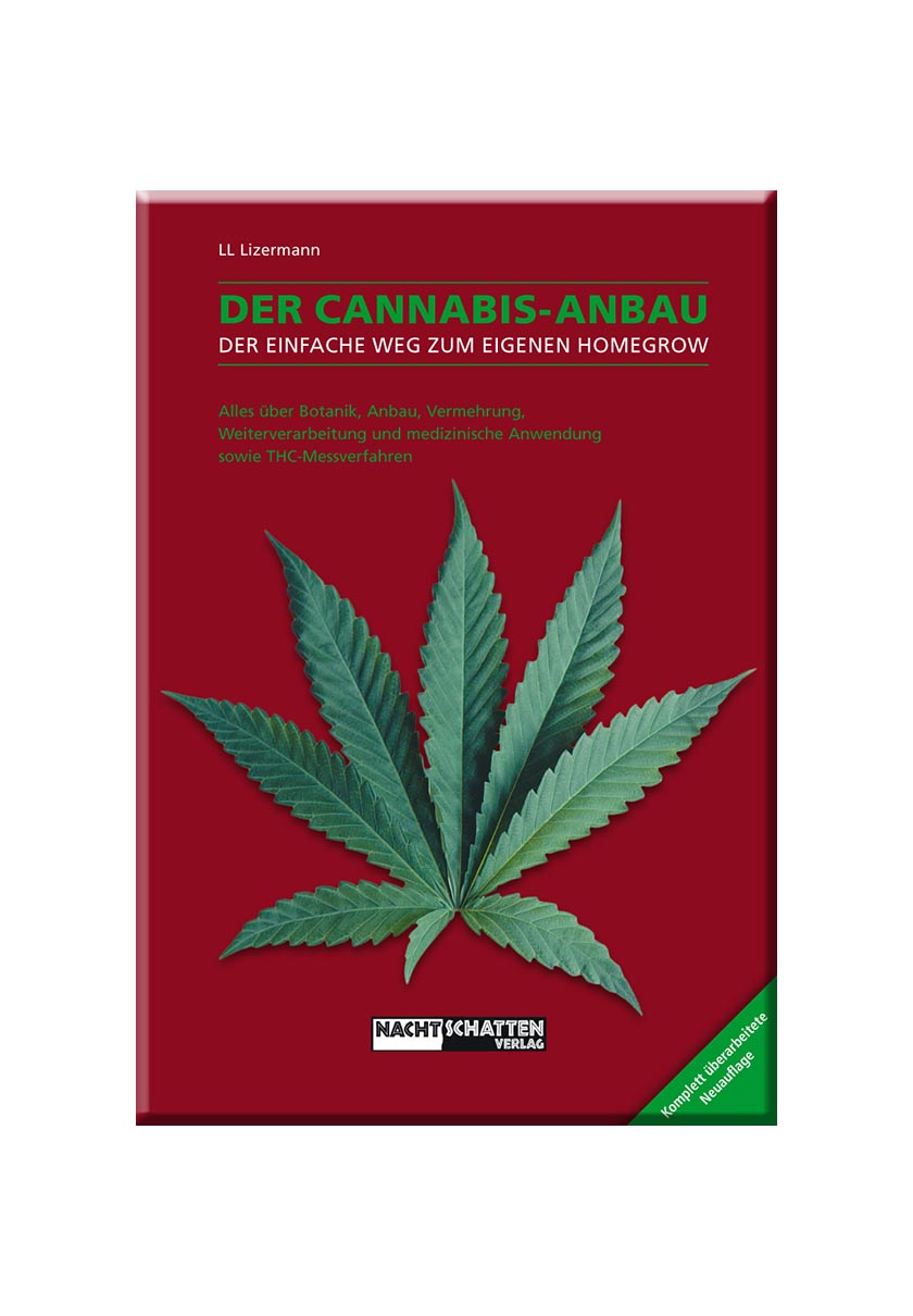 Der Cannabis-Anbau - 160 Seiten - LL. Lizermann