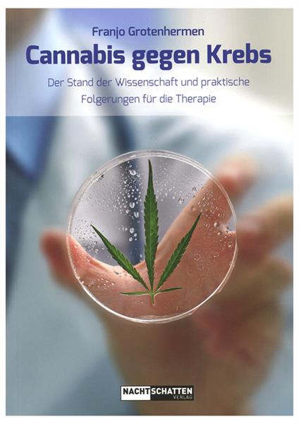 Franjo Grotenhermen "Cannabis gegen Krebs", Broschur